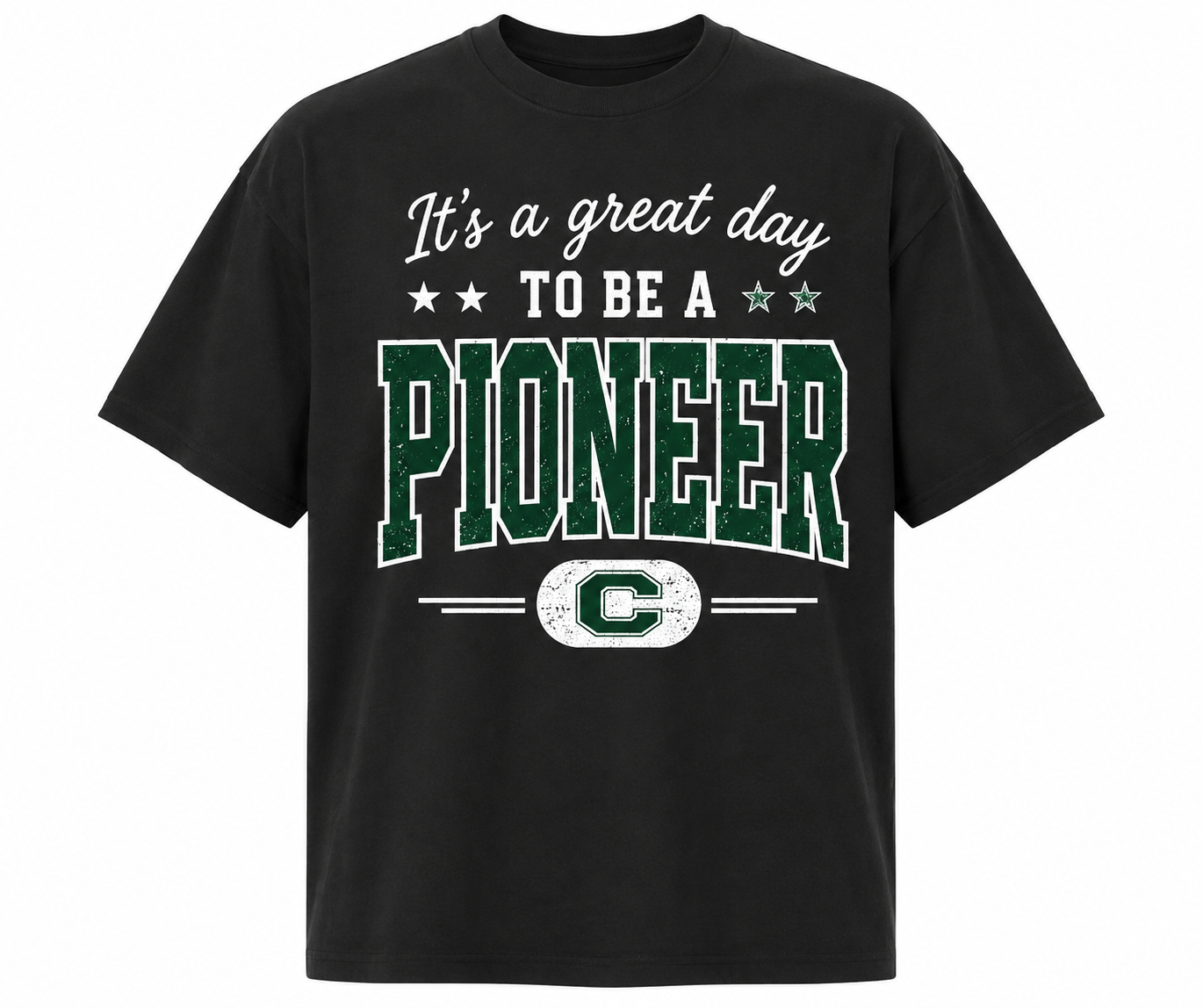 It's a Great Day to Be a Pioneer Tee